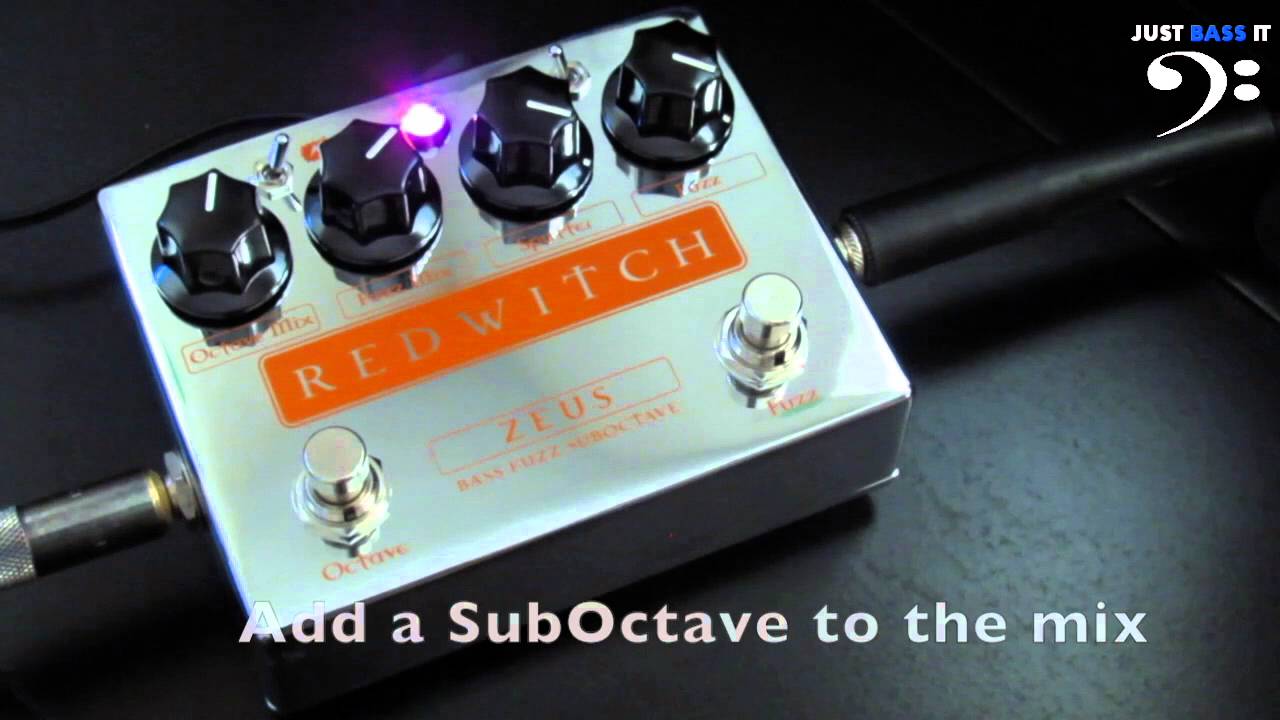 Redwitch Zeus Fuzz Suboctave Bass Demo - Just Bass It