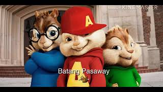 Alvin and the chipmunks #batang pasaway...