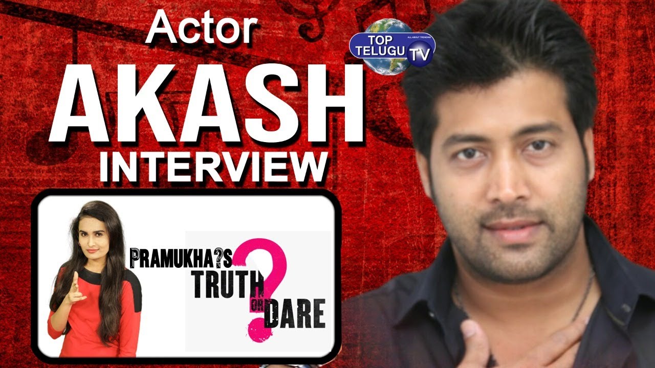 Hero Akash Interview | Truth or Dare with Pramukha | Tollywood | Top Telugu TV