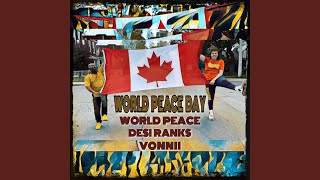Download Lagu World Peace Day (feat. Desi Ranks) MP3