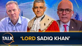 "He's Anti-British And HATES The Empire!' | Starmer Set To Make Sadiq Khan A LORD?