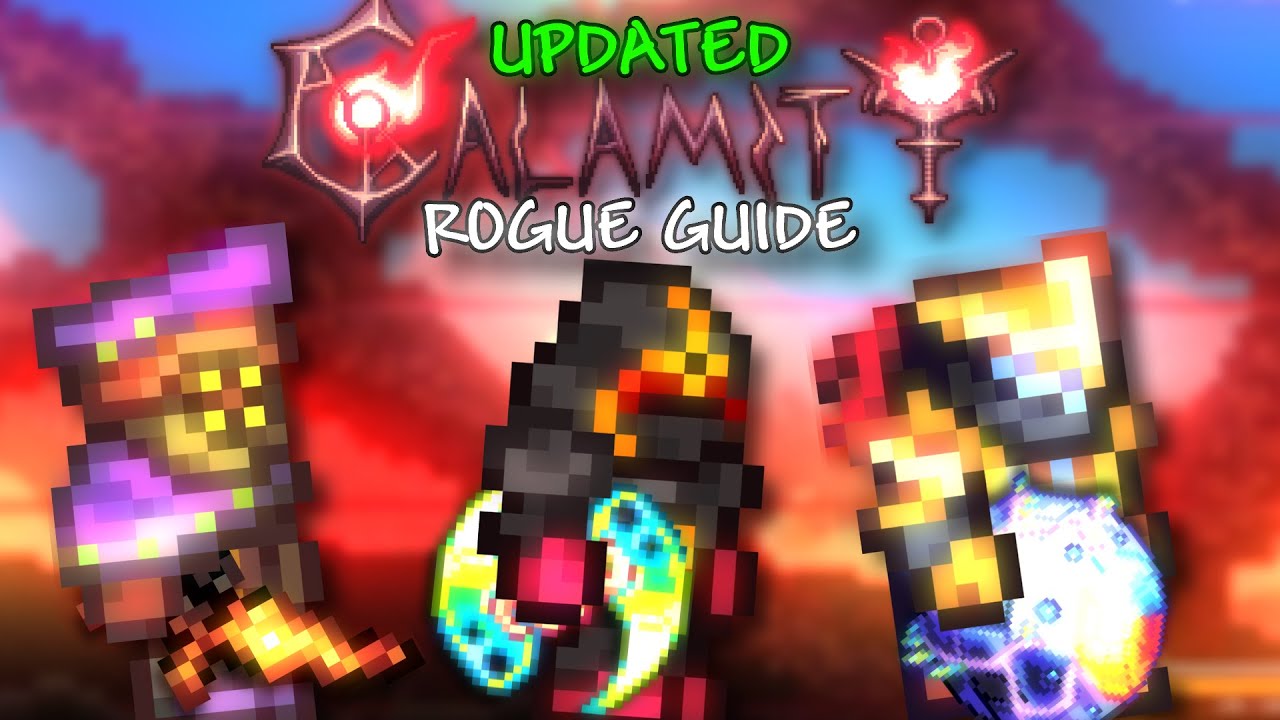 UPDATED Calamity Rogue Class Setups Progression Guide (Version 2.0.4