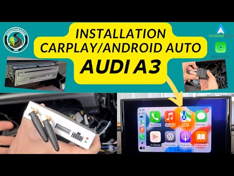 Tutoriel installation CarPlay Android Auto Audi A3 8V