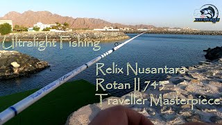 EP10/Ultralight Fishing | Relix Nusantara Rotan II 743 | Fujairah UAE  | Shore Fishing |