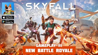 Skyfall Chasers Gameplay - NEW BATTLE ROYALE 2022 (Android, iOS) - Part 1