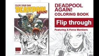 Full Deadpool 2 Coloring Book Flip Through Again X-Force Preview News