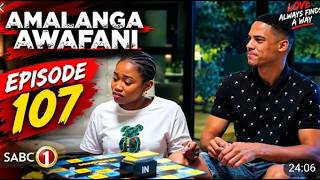 Amalanga Awafani Today 20 October 2026 Episode 107 - Full Review