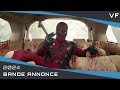 Deadpool  wolverine bande annonce vf 2024