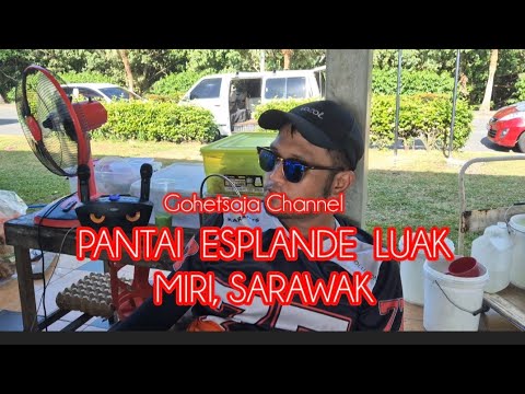 Jalan2 di Pantai esplande Luak, Miri