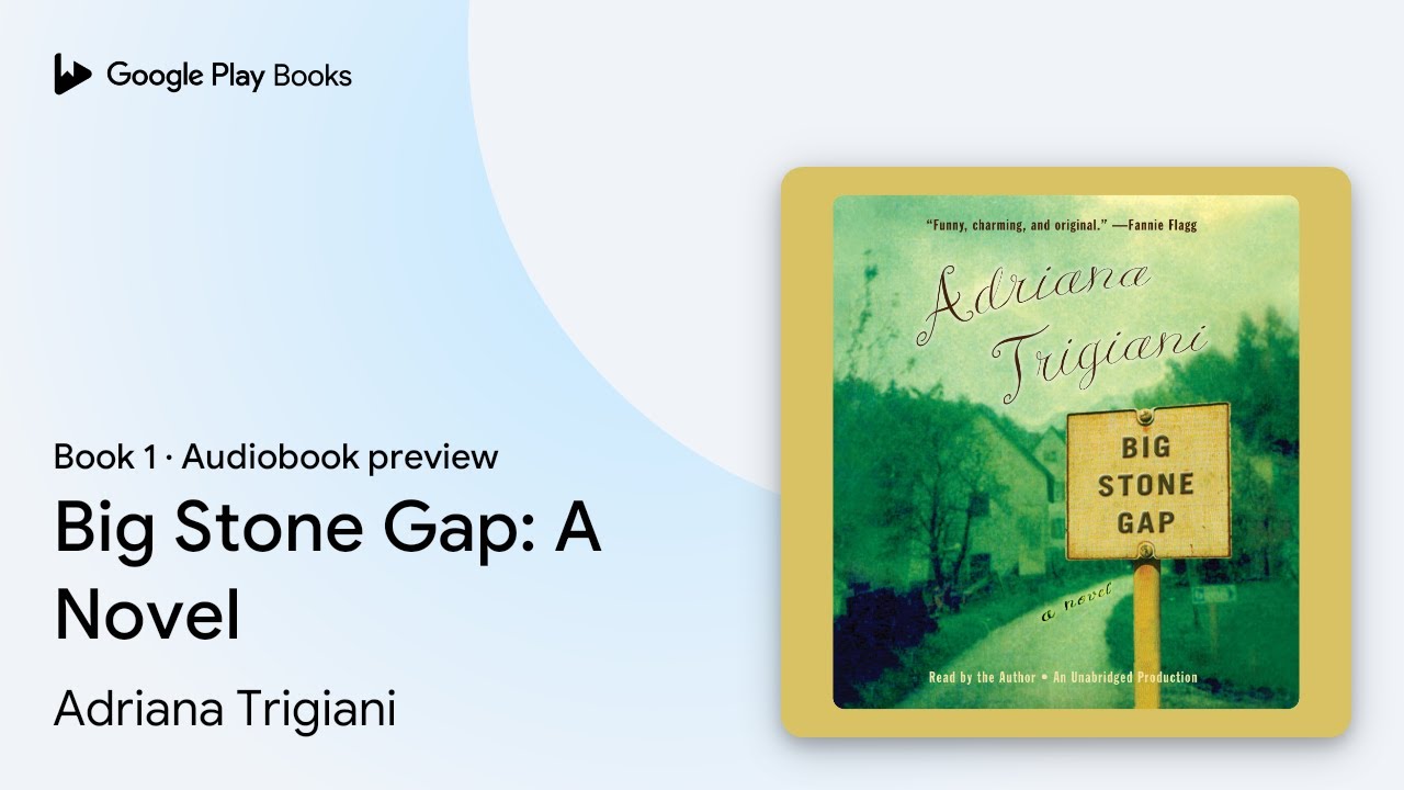 Big Stone Gap A Novel Book 1 by Adriana Trigiani · Audiobook preview