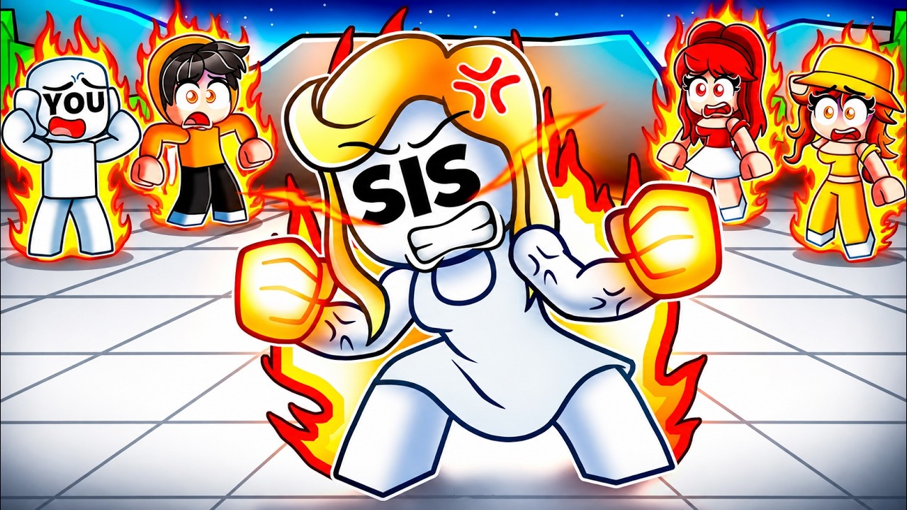 YOU Have an OVERPOWERED SISTER in Strongest Battleground..