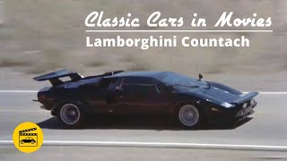 Full Classic Cars in Movies - Lamborghini Countach Guide