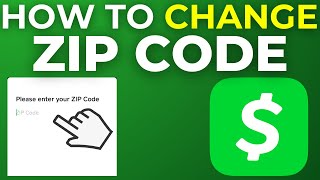How To Change Zip Code On Cash App (2025)