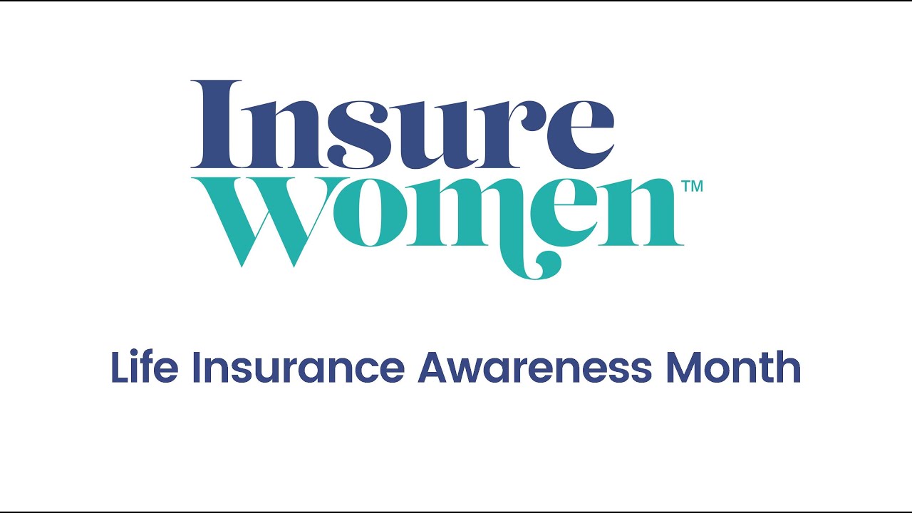 Life Insurance Awareness Month