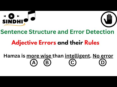 Adjective Errors |Sentence Structure and Error Detection  | 04