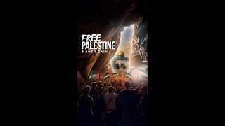 Maher Zain  Free Palestine