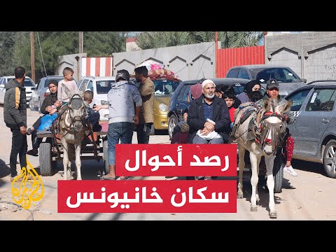 حركة سكان خانيونس جنوبي قطاع غزة خلال الهدنة