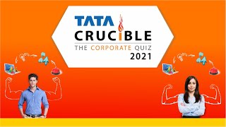 National Final – Tata Crucible Corporate Quiz 2021 – LIVE!