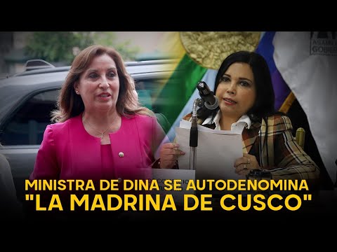 Nueva ministra de Dina Boluarte genera controversia:  se autodenomina "la madrina de Cusco"