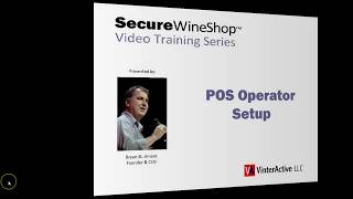 Pos Operator Setup - Securewineshop Training Series