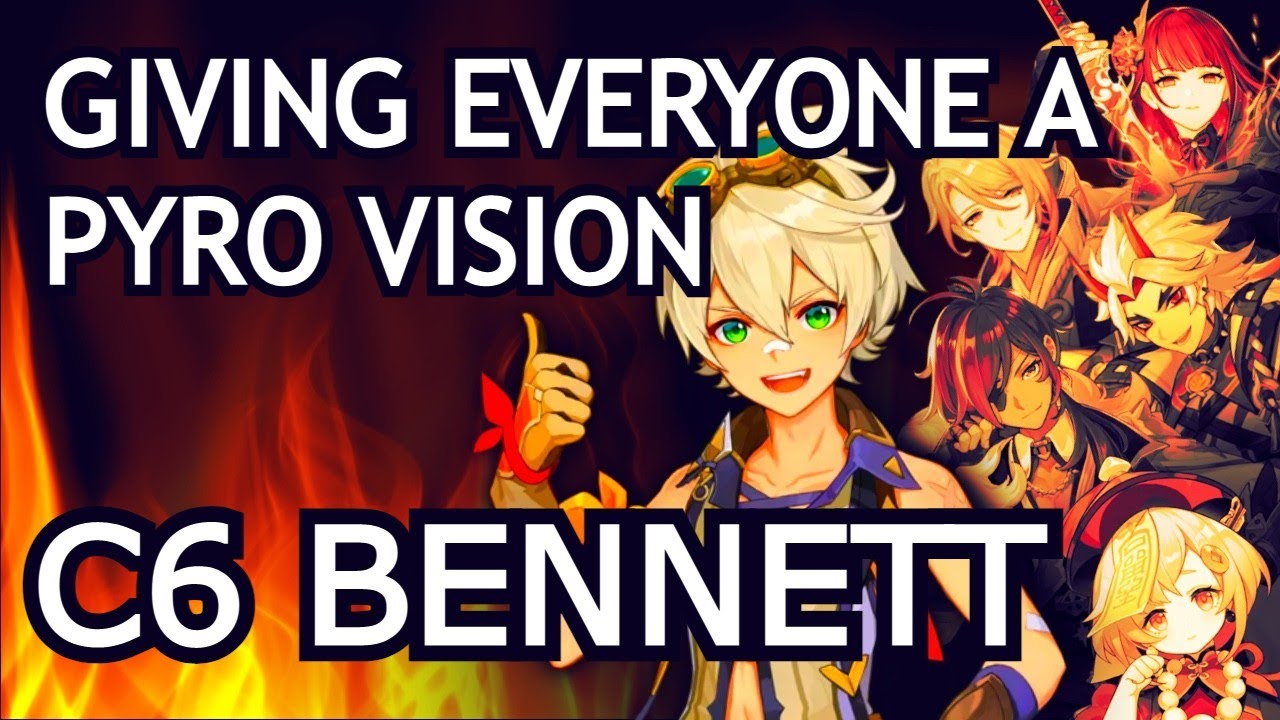 All Pyro Vision I gave all my Genshin Impact characters a pyro vision with c6 Bennett ...