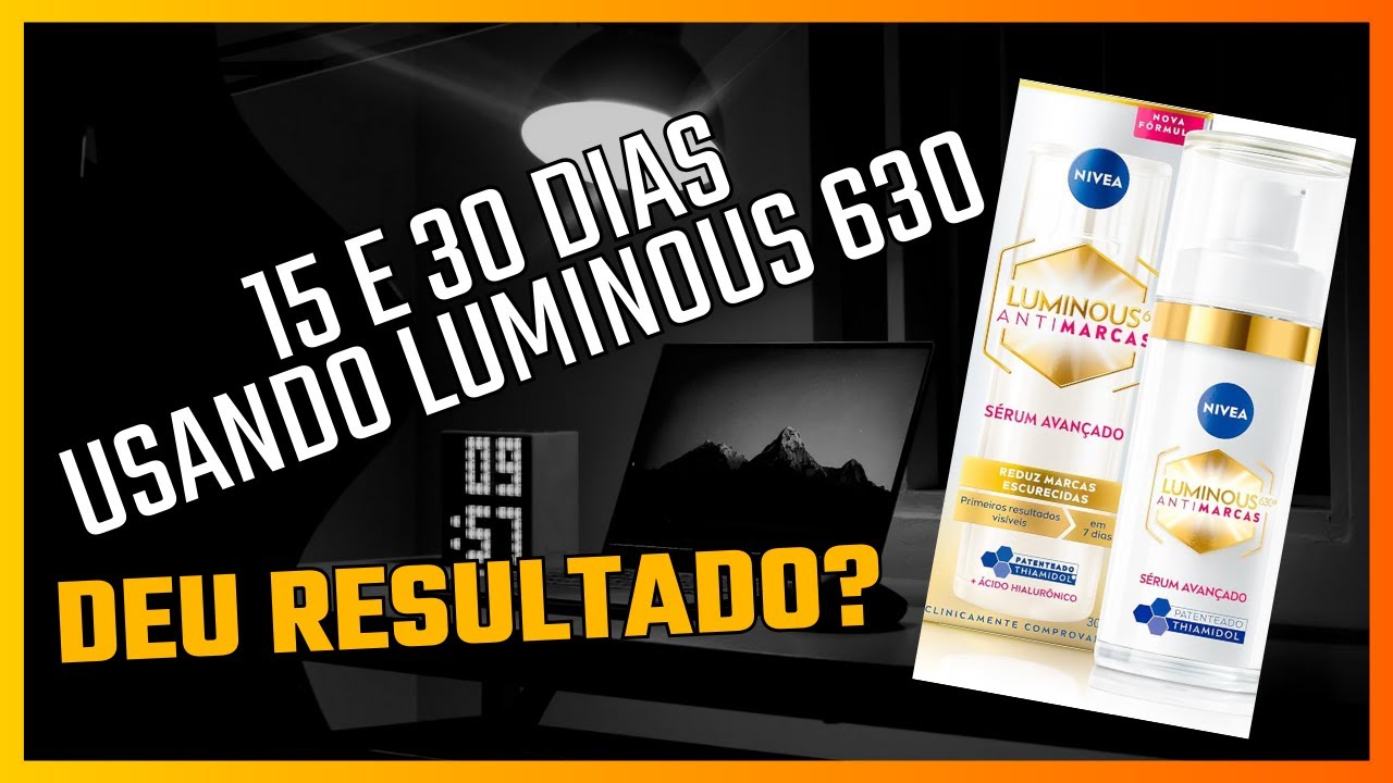 Luminous 630 antimarcas usei por 30 dias, deu resultado?