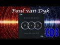 Paul van Dyk – Vorsprung Dyk Technik Remixes 92 98 CD3