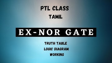 Exnor gate in tamil | ptlclass