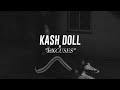 Kash Doll Excuse Official Video mp3