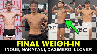 Inoue, Nakatani, Casimero, llover Final Weigh-IN | Mainit Na Bakbakan May Panalo Na
