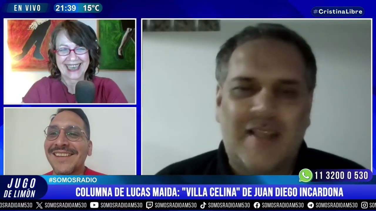 COLUMNA DE LUCAS MAIDA: "VILLA CELINA" DE JUAN DIEGO INCARDONA - JUGO DE LIMON - AM530