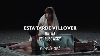 Video thumbnail of "Esta tarde vi llover |Letra| Najwa ft. Rusowsky"