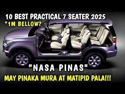 TOYOTA, MITSUBISHI, SUZUKI 10 PRACTICAL 7 SEATER CAR SA PINAS NA MURA PA ANG PRESYO !!