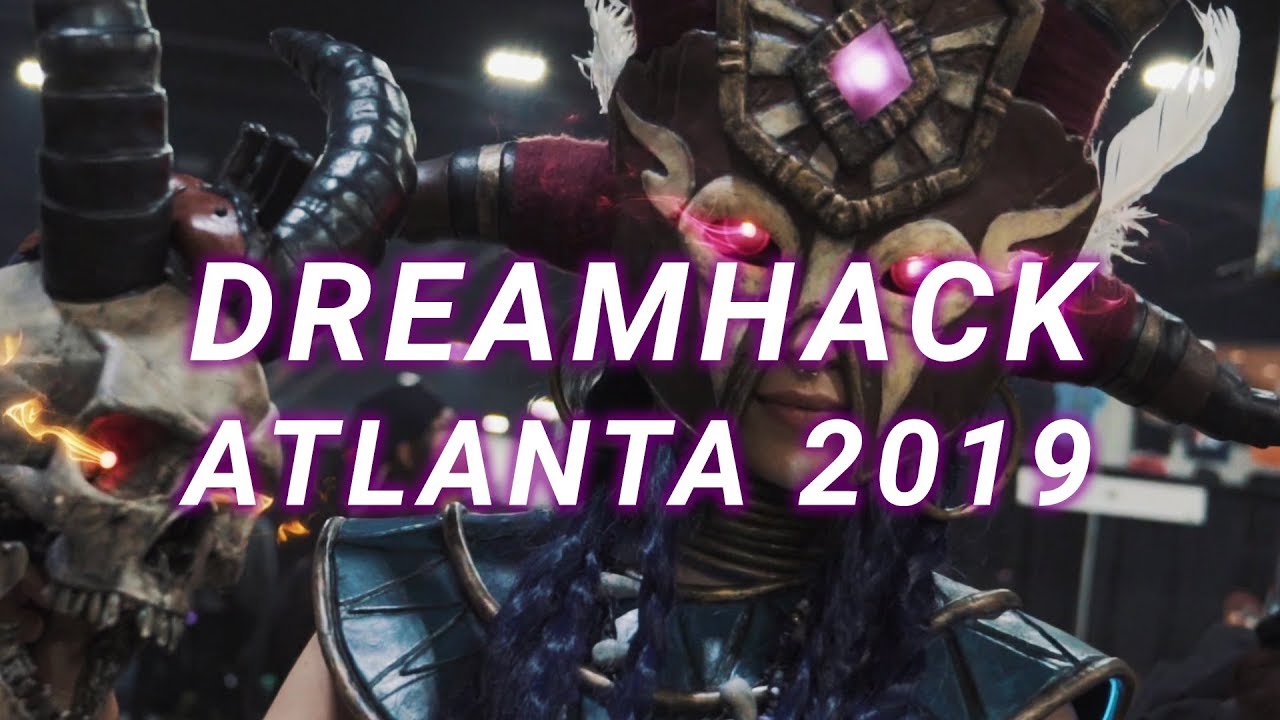 DreamHack Atlanta 2019 Official Trailer