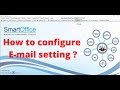 How to configure Email setting in smart office software | smartoffice attendance software