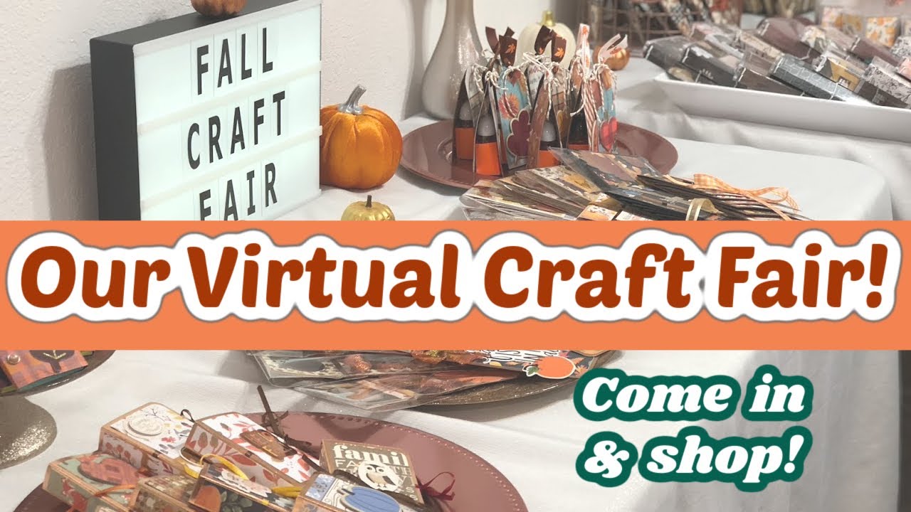 Our Virtual Craft Fair 🍂🌻 Come in & Shop! YouTube