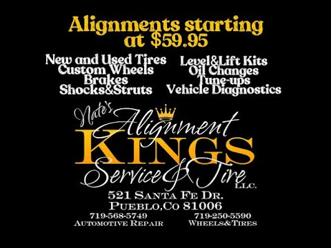 Nate's Alignment Kings - Service & Tires | Auto Repair Pueblo CO | 719