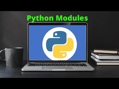 Python Modules: The Definitive Guide With Video Tutorial 😎