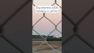 Sky express a320 landing in (ATH)