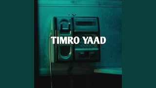 TIMRO YAAD
