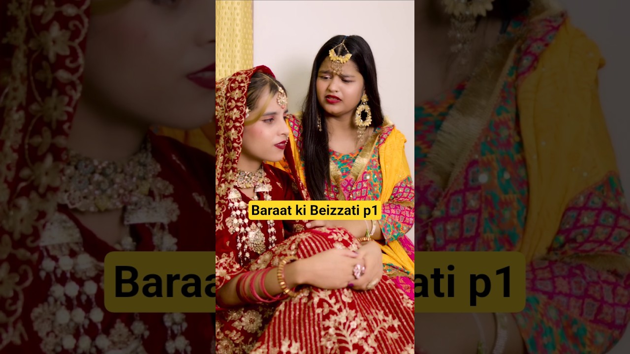 BARAAT KI BEIZZATI #viralvideo #emotional #shortsfeed #POPULAR VIDEO poster