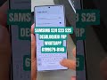 SAMSUNG S24 S23 S25 DESBLOQUEIO FRP