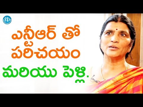 ఎన్టీఆర్ తో పరిచయం మరియు పెళ్లి విషయాలు వెల్లడించిన లక్ష్మీ పార్వతి || Talking Politics With iDream