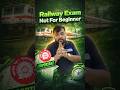 🚨Railway Exams Beginners के लिए नहीं है🚫 #railwayexams #railwaypreparation #shortsfeed #viral