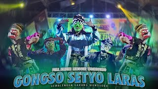 FULL ALBUM LENGGER WONOSOBO GONGSO SETYO LARAS GEMBLENGAN AUDIO HD