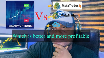 Binary options Vs MT4/MT5 trading. Which is better and more profitable