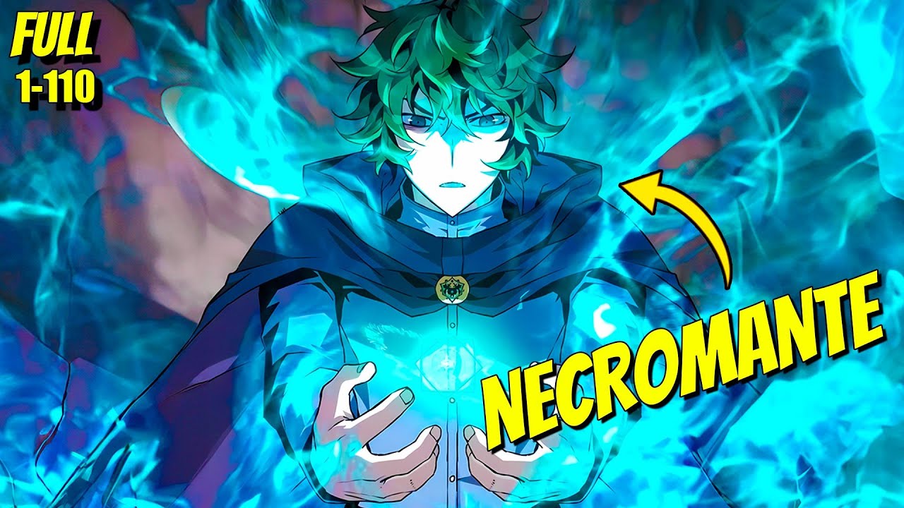 [FULL] Ele Era O Vilão mais Fraco, Mas Através da NECROMANCIA, se Torna O Mais Forte - Manhwa recap