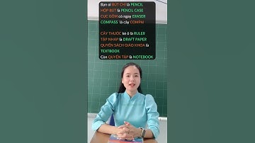 Học tiếng Anh chủ đề đồ dùng học tập #hoctienganh #hoctotcungcohong #tienganh