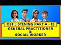 OET LISTENING TEST PART A SAMPLE - 15 | MIHIRAA