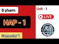 B PHARM SEM 1 HAP || Unit - 1 || LIVE || @MasterStuddy 